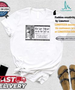 The Last Podcast In The Left Vintage Pulp Ad 2.0 Event T shirt