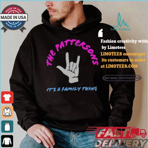 The Pattersons It’s A Family Thing T shirt