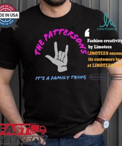 The Pattersons It’s A Family Thing T shirt