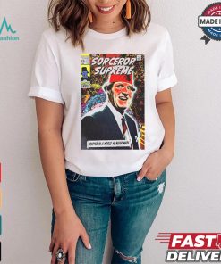 The Sorcerer Supreme Trapped In A World He Never Made T shirt