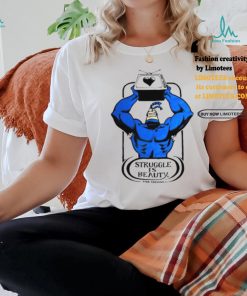 The Tick Struggle Is Beauty Shirt