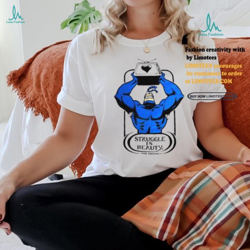 The Tick Struggle Is Beauty Shirt