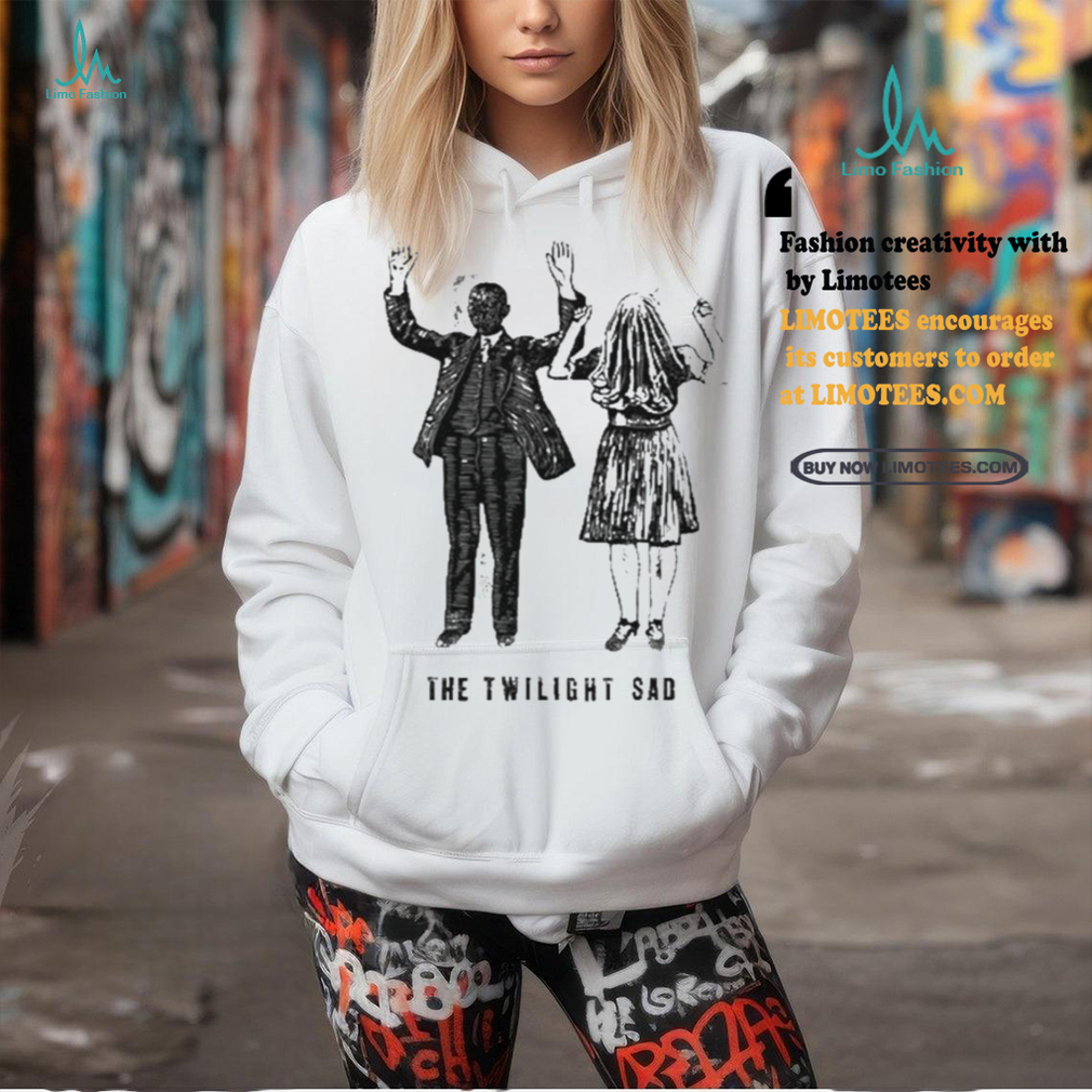 The Twilight Sad Nobody Wants To Be Here And Nobody Wants To Leave Shirt The Twilight Sad Nobody Wants To Be Here And Nobody Wants To Leave Shirt