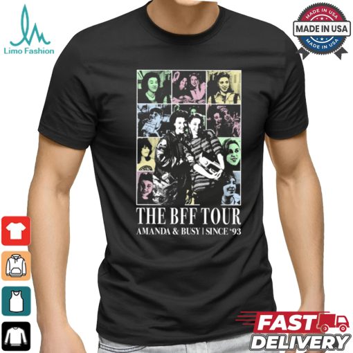 The bff tour amanda & busy shirt