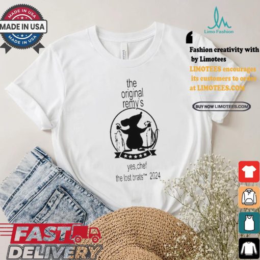The remy’s yes chef the lost brats 2024 shirt