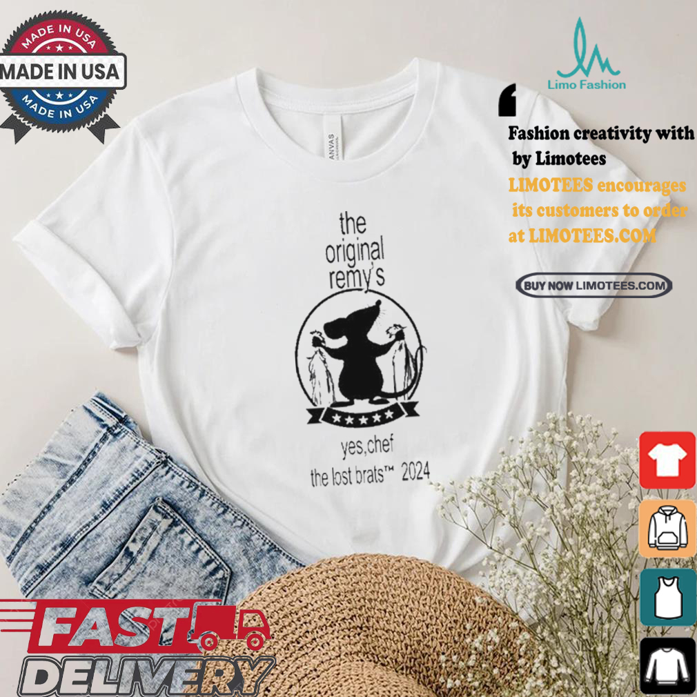 The remy’s yes chef the lost brats 2024 shirt The remy’s yes chef the lost brats 2024 shirt