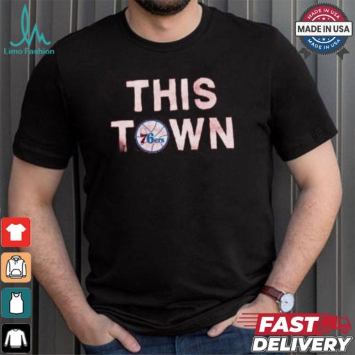This Town 76ers shirt