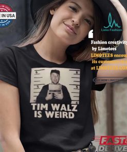 Tim Walz Is Weird Mugshot Maga Republican Conservative Anti Harris Walz T shirt