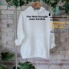 I Love Big Oil Pue Defense Group Shirt