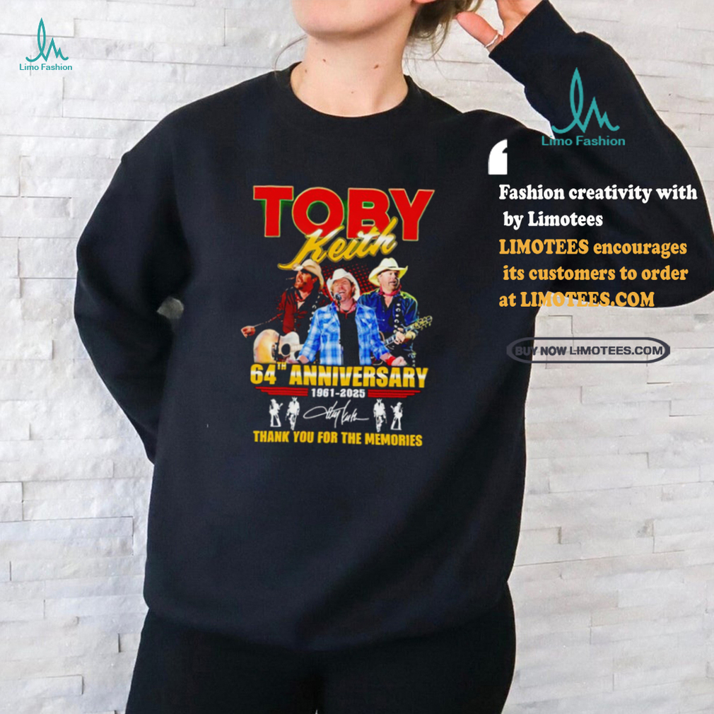 Toby Keith 64th Anniversary 1961 2025 thank you for the memories shirt Toby Keith 64th Anniversary 1961 2025 thank you for the memories shirt
