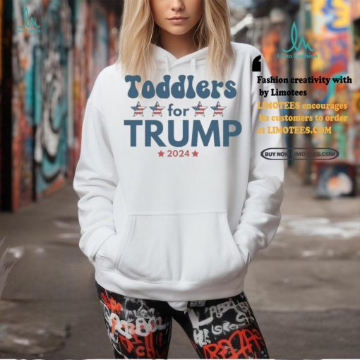 Toddlers For Trump 2024 Shirt