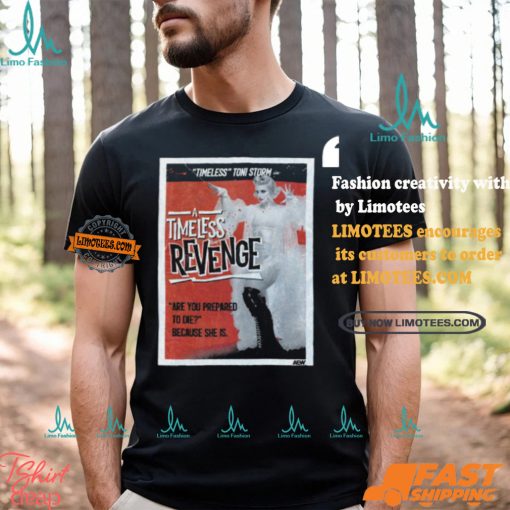Toni Storm   A Timeless Revenge Shirt