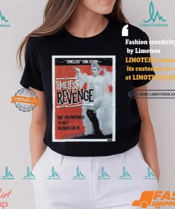 Toni Storm A Timeless Revenge Shirt