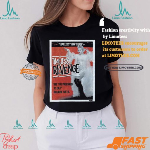 Toni Storm   A Timeless Revenge Shirt