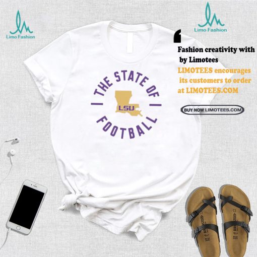 Top The state of football lsu 024 shirt