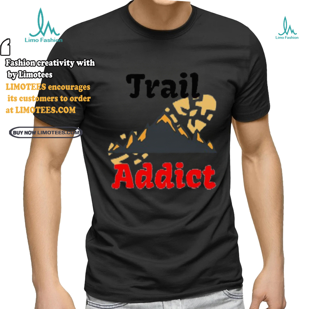 Trail addict running shirt Trail addict running shirt
