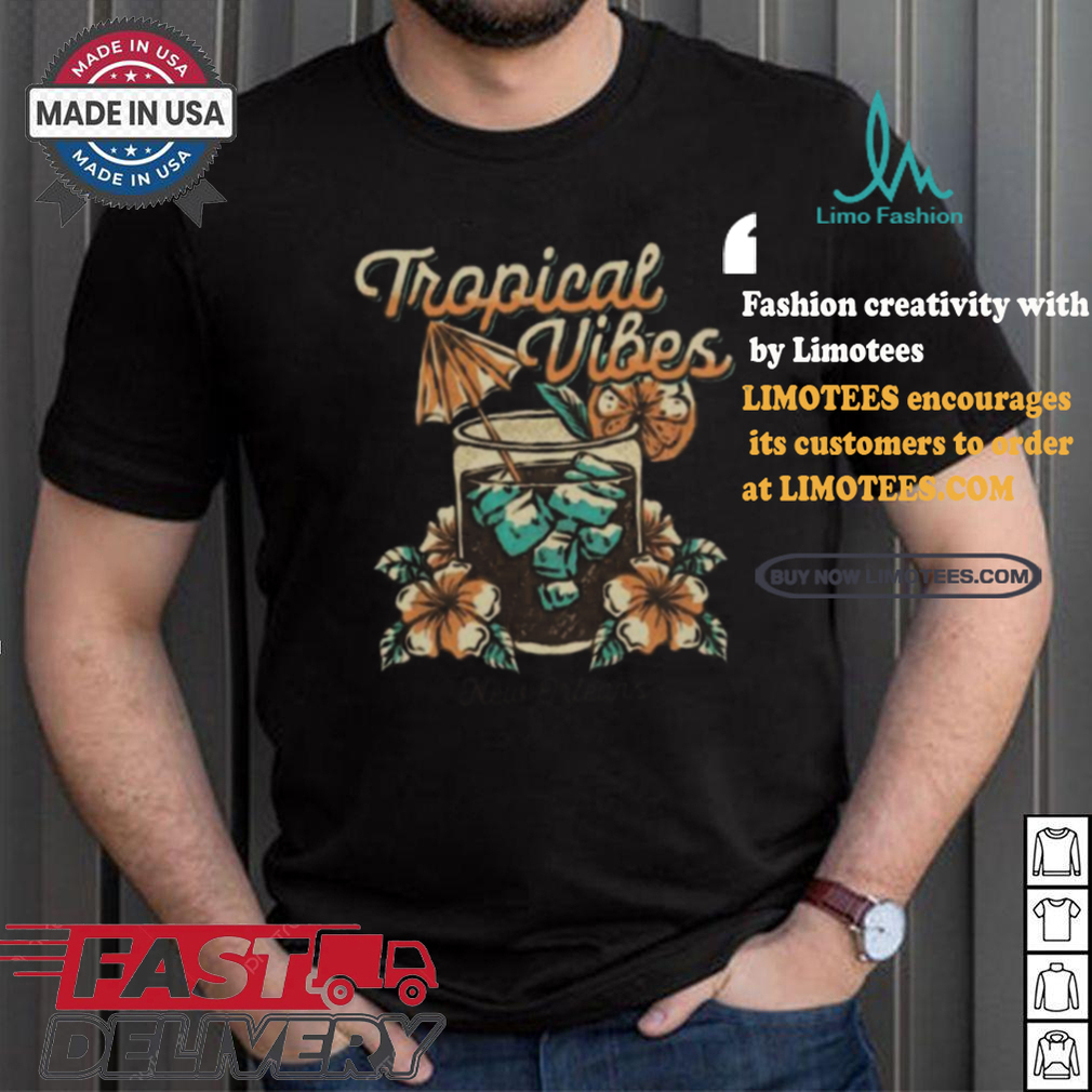 Tropical Vibes New Orleans Pontchartrain Hotel Shirt Tropical Vibes New Orleans Pontchartrain Hotel Shirt