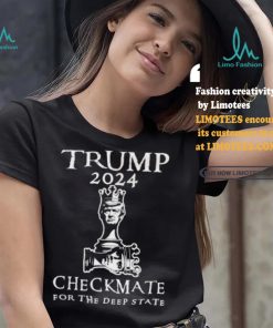 Trump 2024 Checkmate For The Deep State T shirt
