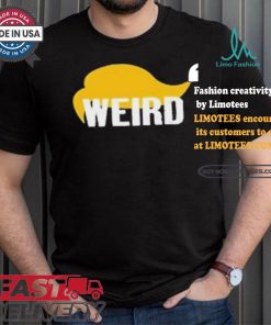 Trump Hair Weird T shirt