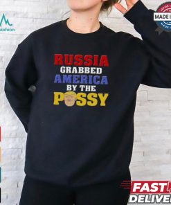 Trump Russ Grrabbed America By The Possy Meme Trump T Shirt