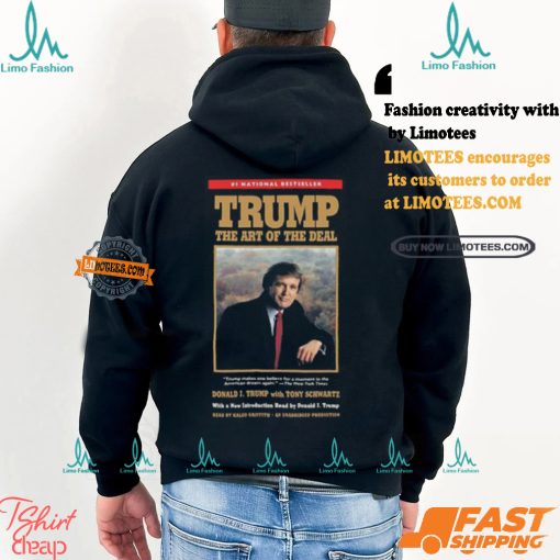 Trump The Art Of The Deal For President Of USA 2024 Unisex T Shirt