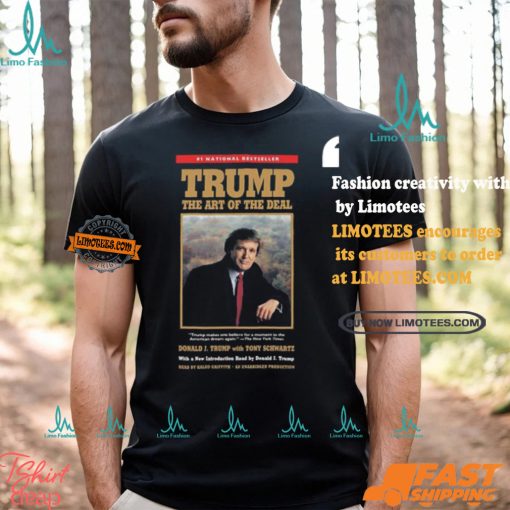 Trump The Art Of The Deal For President Of USA 2024 Unisex T Shirt