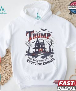 Trump The Only One Who Can Exorcise Kamala Halloween Shirt