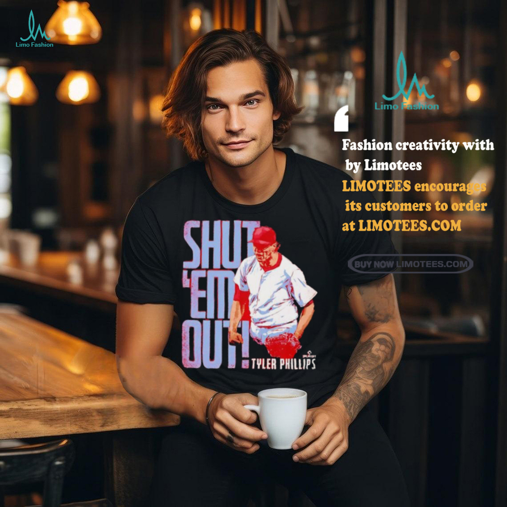 Tyler Phillips Philadelphia Phillies shut ’em Out Shirt Tyler Phillips Philadelphia Phillies shut ’em Out Shirt
