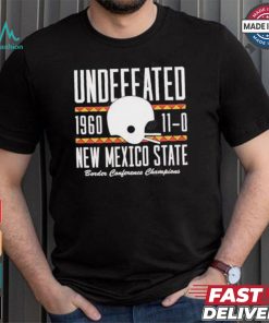 Undefeated 1960 110 new Mexico state border conference champions shirt, hoodie, sweater, long sleeve and tank top Undefeated 1960 110 new Mexico state border conference champions shirt
