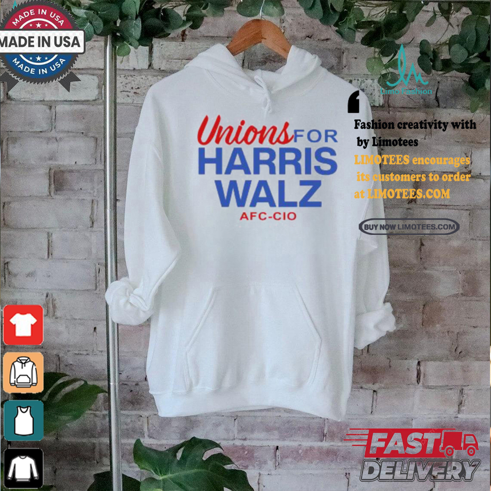 Unions For Harris Walz Afl Cio Shirt Unions For Harris Walz Afl Cio Shirt