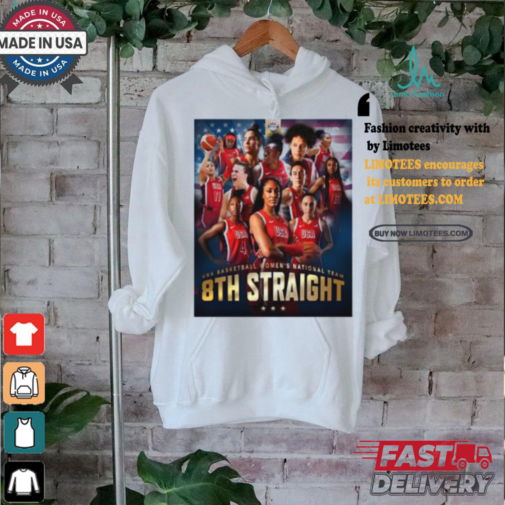 Usa Basketball Women’s National Team 8Th Straight Shirt Usa Basketball Women’s National Team 8Th Straight Shirt