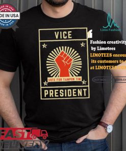 Vice President Vote For Tampon Tim T Shirt