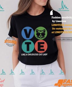 Vote Like A Childless Cat Lady Print Round Neck T shirt