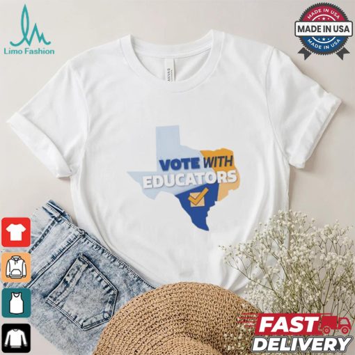 Vote with Educators State shirt