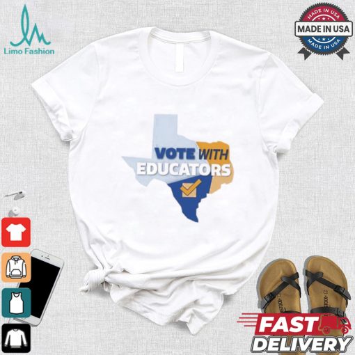 Vote with Educators State shirt