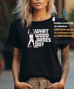 Washington Nationals James Wood what Wood James Do Shirt