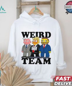 Weird Team Warning Do Nothing Shirt