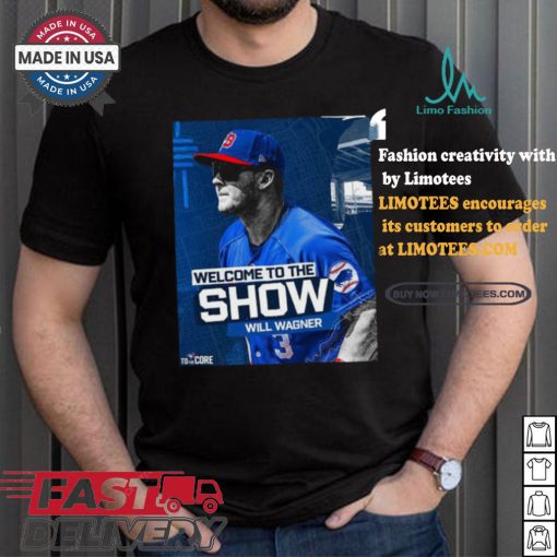 Welcome To The Show, Will Wagner Toronto Blue Jays Shirt