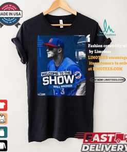 Welcome To The Show, Will Wagner Toronto Blue Jays Shirt