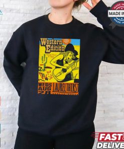 Western Edition Poster Weds Laurel Thirst Tour Aug 28 2024 Shirt