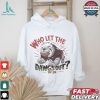 Made To Be Licked Topped And Loved T shirt