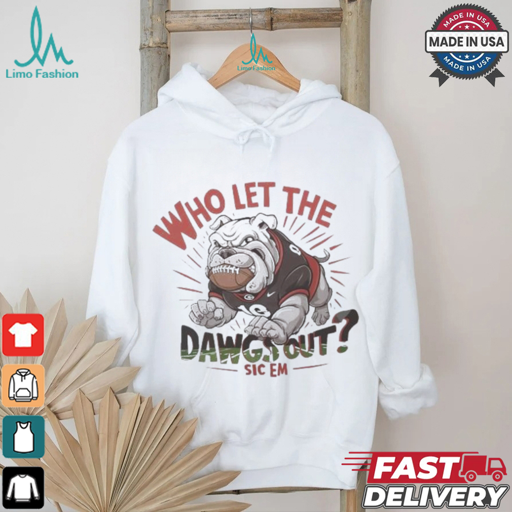 Who Let The D.A.W.G.S Out Georgia Bulldogs Mascot Shirt Who Let The D.A.W.G.S Out Georgia Bulldogs Mascot Shirt