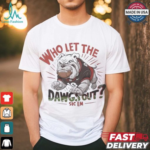 Who Let The D.A.W.G.S Out Georgia Bulldogs Mascot Shirt