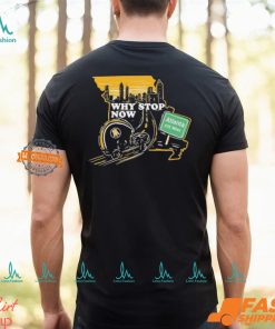 Why Stop Now Atlanta 678 Miles T Shirts, hoodie, sweater, long sleeve and tank top Why Stop Now Atlanta 678 Miles T Shirts