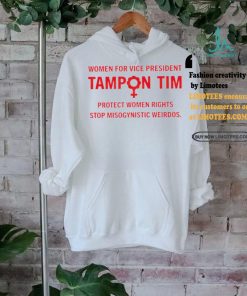 Women For Vice President Tim Walz protect women right stop misogynistic weirdos shirt