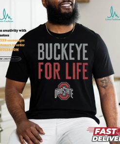 Women's Buckeye For Life shirt