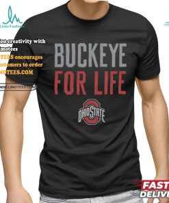 Women's Buckeye For Life shirt