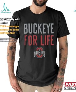 Women's Buckeye For Life shirt