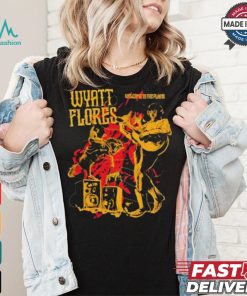 Wyatt Flores Welcome To The Plains T shirt