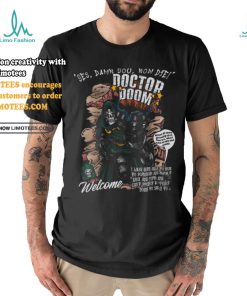 Yes, damn you no die shirt
